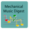 Mechanical Music Digest